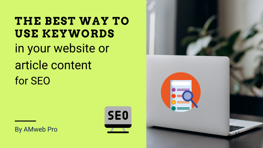 The best way to use keywords in your website or article content for SEO ...